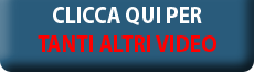 Clicca per altri video!
